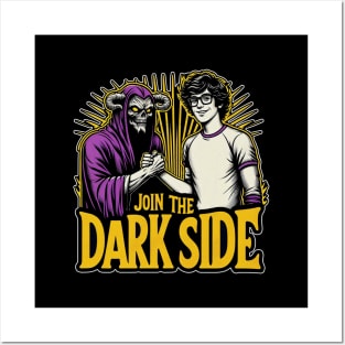 join the dark side Posters and Art